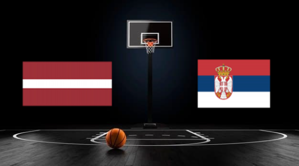 Nhận định, soi kèo bóng rổ Latvia vs Serbia 23h30 30/06/2022 – Vòng loại World Cup