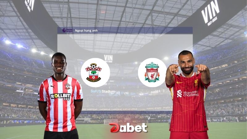 Nhận Định Bóng Đá Southampton vs Liverpool 21h00 Ngày 24/11/2024