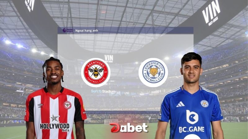 Nhận Định Bóng Đá Brentford vs Leicester City 22h00 Ngày 30/11/2024