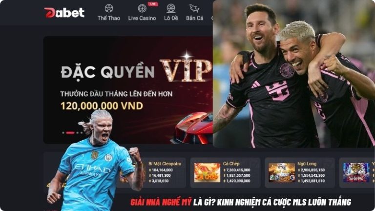Giải Nhà Nghề Mỹ Là Gì? Kinh Nghiệm Cá Cược MLS Luôn Thắng  