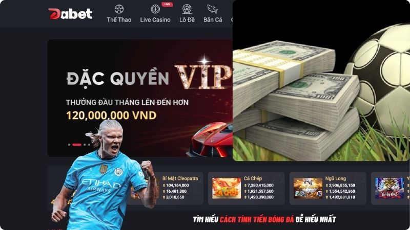 Cách tính tiền cá độ bóng đá